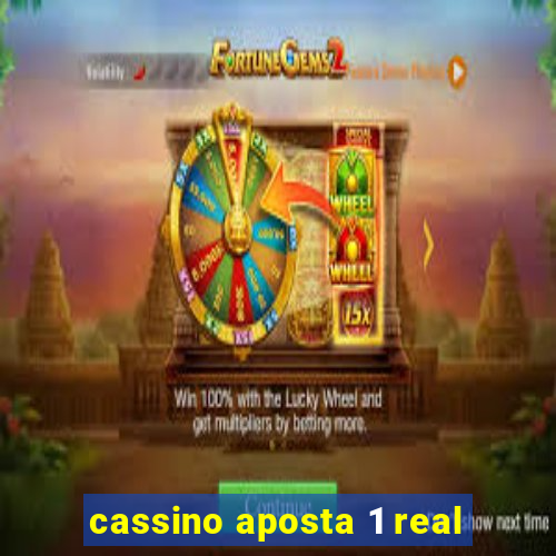 cassino aposta 1 real